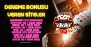 Deneme Bonusu Veren Siteler Yatırımsız